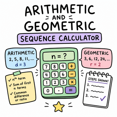 Arithmetic and Geometric Sequence Calculator